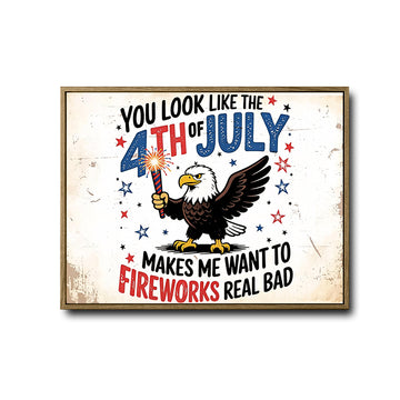 You Look Like The 4th Of July Bald Eagle Canvas Wall Art, Funny Patriotic Eagle Fireworks Canvas Print, Retro Distressed Independence Day Farmhouse Decor