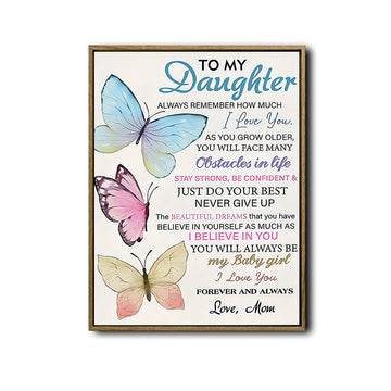 To My Daughter Canvas Print from Mom, Watercolor Butterfly Inspirational Letter Wall Art Gift