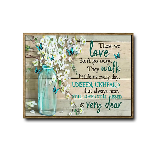 Sympathy Memorial Quote Canvas Wall Art, Those We Love Don't Go Away Teal Mason Jar White Flower Butterfly Print, Rustic Farmhouse Remembrance Horizontal Wall Decor