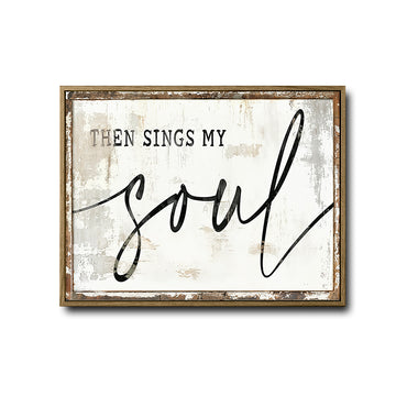 Then Sings My Soul Framed Wall Art Rustic Farmhouse Christian Hymn Print