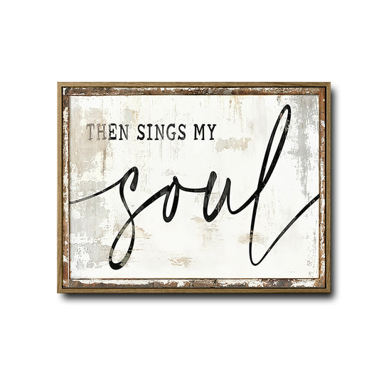 Then Sings My Soul Framed Wall Art Rustic Farmhouse Christian Hymn Print