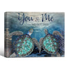You & Me We Got This Sea Turtle Canvas, Nautical Ocean Couple Wall Decor