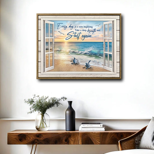 Coastal Sea Turtle "Every Day Is A New Beginning" Window View Wall Art