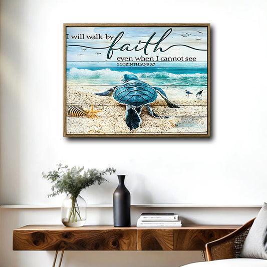 Farmhouse Christian Coastal Wall Decor, Sea Turtle Walking On Beach With Quote I Will Walk By Faith Even When I Cannot See 2 Corinthians 5:7, Distressed Wood Background Nautical Inspirational Horizontal Canvas Artwork
