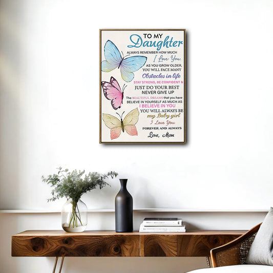 To My Daughter Canvas Print from Mom, Watercolor Butterfly Inspirational Letter Wall Art Gift